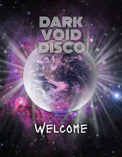 Dark Void Disco podcast visual for episode 001 Welcome on Mysterious Studio